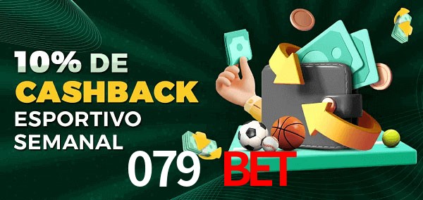 10% de bônus de cashback na 079 bet